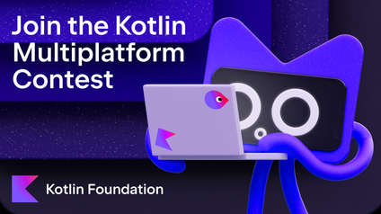 Build a Kotlin Multiplatform Project and Win a Trip to KotlinConf 2026