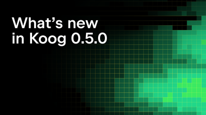 Koog 0.5.0 Is Out: Smarter Tools, Persistent Agents, and Simplified Strategy Design