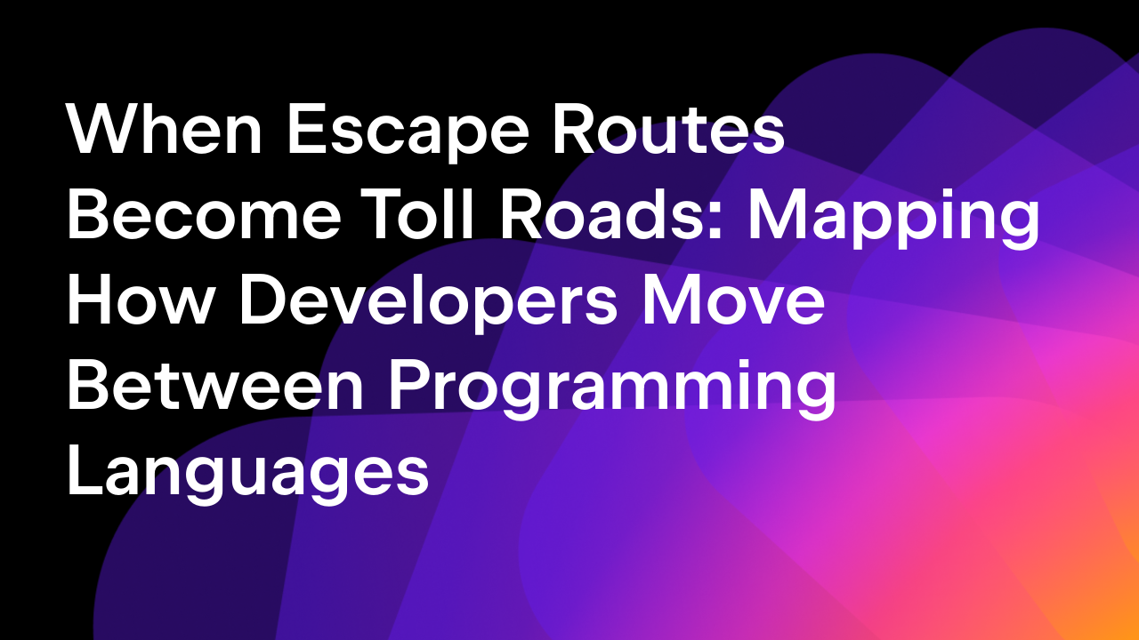 When Escape Routes Become Toll Roads: Mapping How Developers Move Between Programming Languages