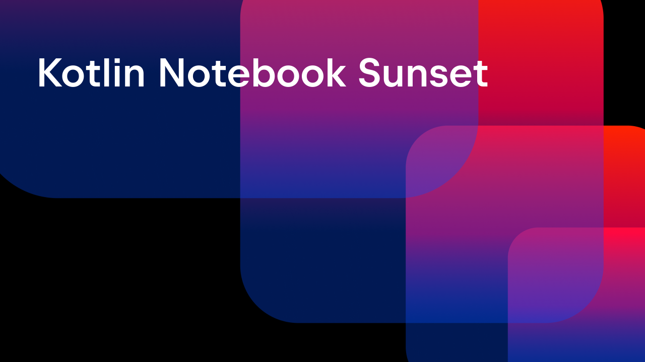 Kotlin Notebook Sunset